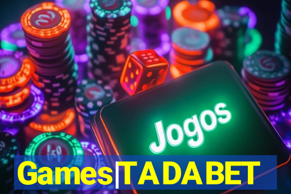 Games|TADABET